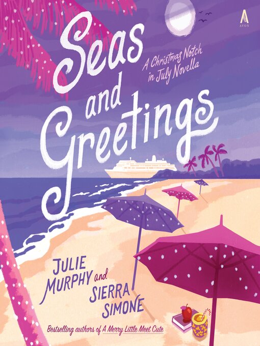 Title details for Seas and Greetings by Julie Murphy - Available